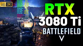 BATTLEFIELD V | RTX 3080 Ti | DRIVER V. 526.86 | 1440p MAX SETTING