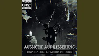 Aussicht auf Besserung (feat. Flashus Christus)