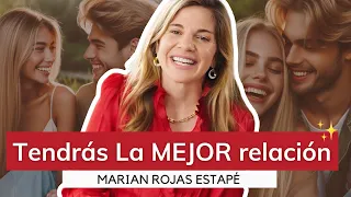 Con esto, tu Relación de pareja FUNCIONARÁ como nunca antes | Marian Rojas Estapé