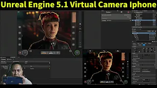 Unreal Engine 5.1 Virtual Camera Iphone