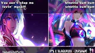 【Nightcore】BTS & BLACKPINK MASHUP (Switching Vocals)