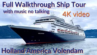 Holland America Volendam Ship Tour in 4K with Music.