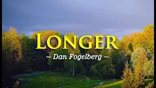 Longer - Dan Fogelberg (KARAOKE VERSION)