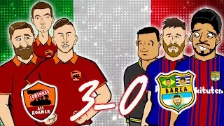 😲ROMA 3-0 BARCELONA!😲 The Song! (Champions League Parody Goals Highlights 2018)