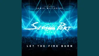 Let the Fire Burn (feat. Jamie Wiltshire)