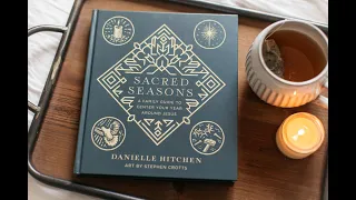 Sacred Seasons with Danielle Hitchen