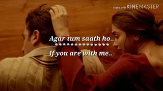 Agar Tum Saath Ho - Lyrics with English translation |Deepika Padukone|Ranbir kapoor|Tamasha