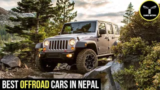 Top 10 Offroad Cars in Nepal | Jeep Wrangler | Mercedes GWagon | Ford Endeavour