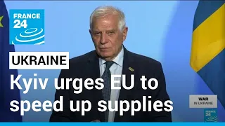 Military aid to Ukraine: Kyiv urges EU to speed up promised ammunition supplies • FRANCE 24