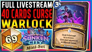 ⭐ Renethal Curse Warlock! 40 Cards - Twitch Stream VODs - Voyage to the Sunken City - Hearthstone