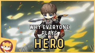 Why EVERYONE Plays Hero | MapleStory