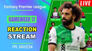 FPL Gameweek 17: REACTION STREAM | Live Q&A | Fantasy Premier League Tips 2023/24