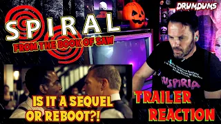 SPIRAL: From the Book of SAW **TRAILER REACTION** | Sequel or REBOOT?!