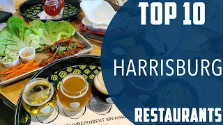 Top 10 Best Restaurants to Visit in Harrisburg, Pennsylvania | USA - English