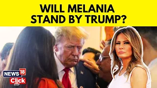 Donald Trump Indictment | How Melania Feels About Donald Trump's Indictment? | USA News | News18
