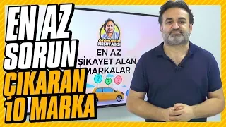 "En Az Sorun Çıkaran" 10 Otomobil Markası