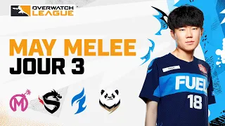 Overwatch League 2021 Saison | May Melee | Jour 3