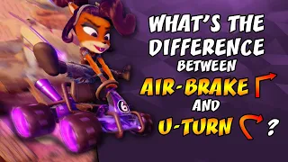 What's The Difference Between Air-Brake and U-Turn? (U-TURN GUIDE) | Crash Team Racing: Nitro Fueled