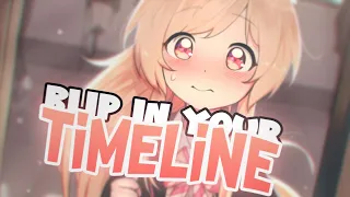 Nightcore - A Mere Blip In Your Timeline
