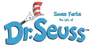 Seuss Facts: The Life of Dr. Seuss