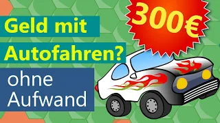 So verdienst du 300 Euro 💵  im Monat mit Autofahren 🚗 - Geld verdienen mit Autowerbung