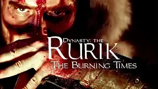 The Rurik: the burning times