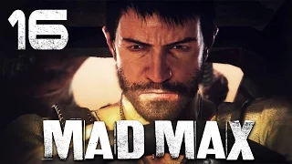 Mad Max / Безумный Макс - Прохождение игры на русском [#16] ПОБОЧКИ | PC