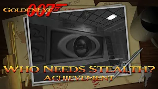 GoldenEye 007 Xbox - "Who Needs Stealth?" Achievement