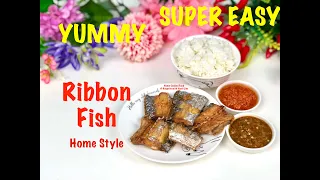 Ribbon Fish SUPER EASY & YUMMY. Home Cooked Food @ Reignite with Yanti Lim.