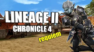 РЕКВИЕМ ПО ММО #7: Lineage 2 - Chronicle 4 (С4)