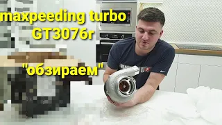 turbocharger maxpeeding gt3076r обзор китайской турбины