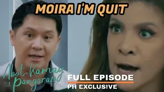 Abot kamay na Pangarap | I'm Quit | May 29, 2023 | Full Episode 225 | Storytelling