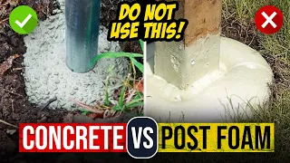 Concrete vs Post Foam...Which is Better?