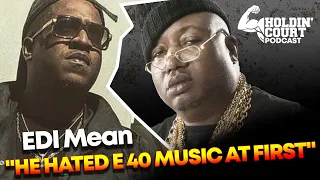 EDI Mean On The Outlaws Thinking E40 Was Trash At First. "2Pac Made Us Study Bay Artist". Part 1