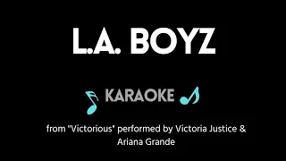 L.A.  Boyz KARAOKE DUET (from "Victorious")