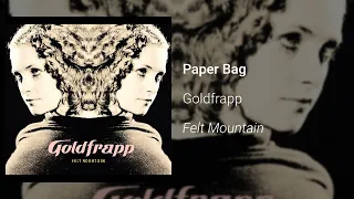 Goldfrapp - Paper Bag (Official Audio)