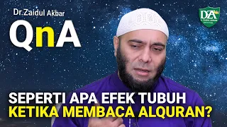 QnA Efek Biologis Tubuh Saat Membaca Al - Quran? - dr. Zaidul Akbar Official