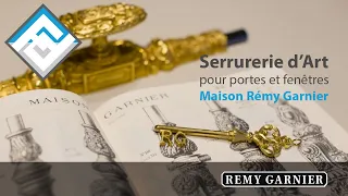 Serrurerie d'Art la Maison Rémy Garnier - La Fermeture Parisienne