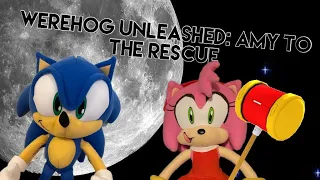 Sonic Plush | Werehog Unleashed: Amy to the Rescue (PART 2)