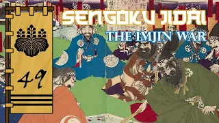 The Imjin War (Part 4) | Sengoku Jidai Episode 49