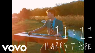 Harry T Pope - 11:11 (Official Homemade Music Video)