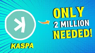 🔥How Many Minimum Kaspa Tokens You Need To Become a Millionaire❓ #kaspa #kas