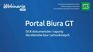 Portal Biura GT - OCR dokumentów i raporty dla klientów biur rachunkowych