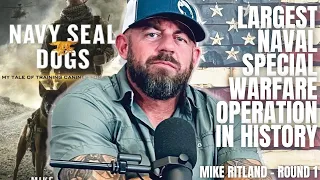 Largest Naval Special Warfare Combat Operation | Mike Drop | Navy SEAL  - Mike Ritland