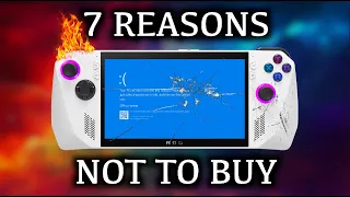 ASUS Rog Ally - 7 Reasons Not To Buy it!