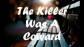 Dermot Kennedy - The Killer Was A Coward (Lyrics)