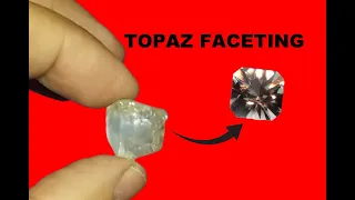 Topaz Faceting