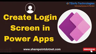 How to Create Login Screen in Power Apps | PowerApps Login Page Application | PowerApps Login Screen