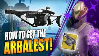 Destiny 2 | How to Get The ARBALEST Exotic Linear Fusion! Triumph Tips & Tricks