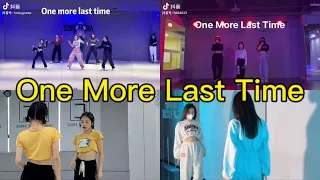 One More Last Time 舞蹈 | 抖音合集